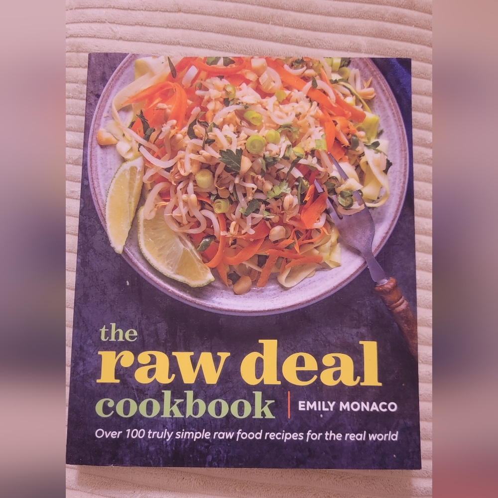 The Raw Deal Cookbook